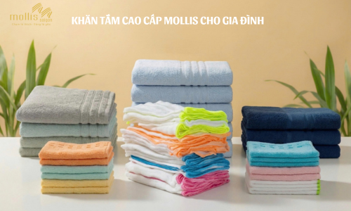 Khăn tắm cao cấp mollis cho gia đình